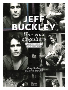 Jeff Buckley - Une Voix Singulière