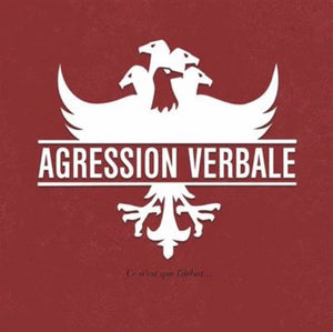 Agression Verbale - Ce n'est que l'Début...