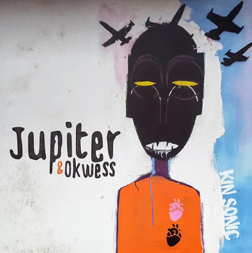 Jupiter & Okwess - Kin Sonic