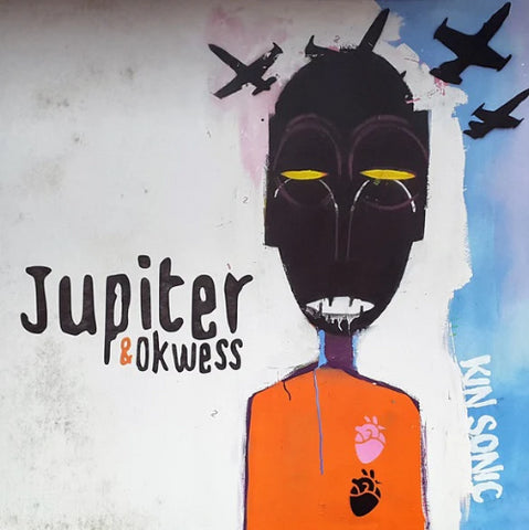 Jupiter & Okwess - Kin Sonic