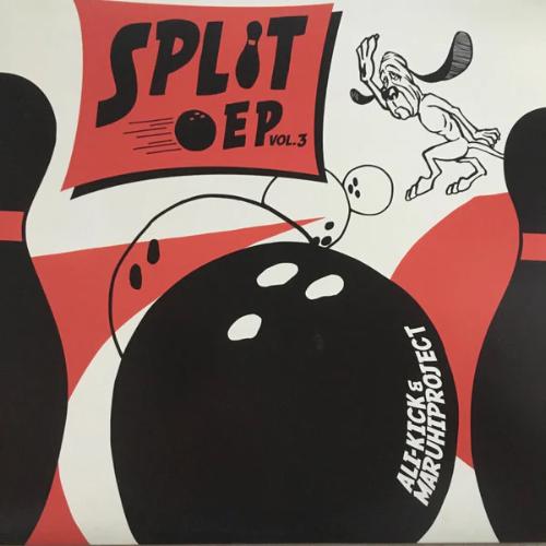 Ali-Kick & Maruhiproject - Split Ep Vol. 3