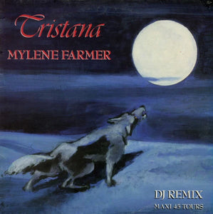 Mylène Farmer - Tristana (DJ Remix)