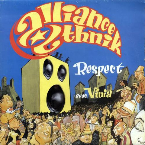 Alliance Ethnik - Respect