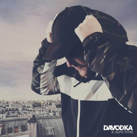 Davodka - À Juste Titre