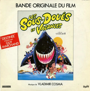 Les Sous-Doués en Vacances - Vladimir Cosma