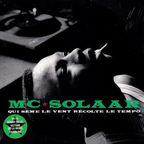 MC Solaar - Qui Sème le Vent Récolte le Tempo