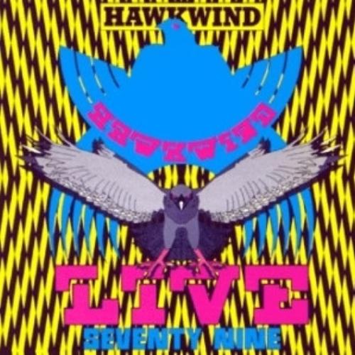 Hawkwind - Live Seventy Nine