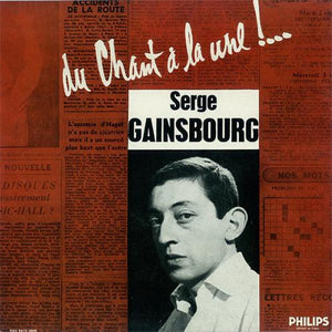 Serge Gainsbourg - Du Chant à la Une !…
