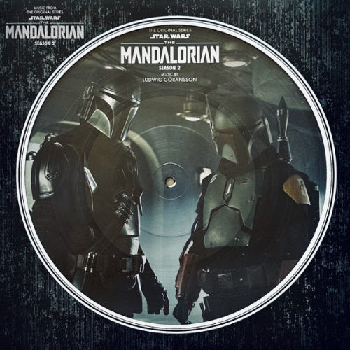 Star Wars : The Mandalorian Season 2 - Ludwig Göransson