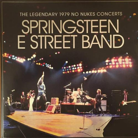 Bruce Springsteen & The E-Street Band - The Legendary 1979 No Nukes Concerts