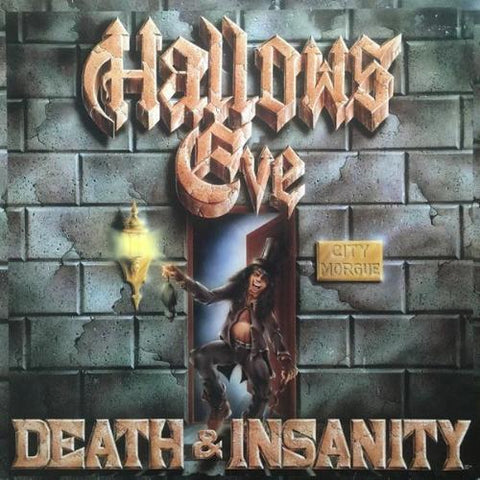 Hallows Eve - Death & Insanity