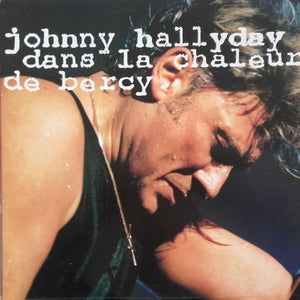 Johnny Hallyday - Dans la Chaleur de Bercy