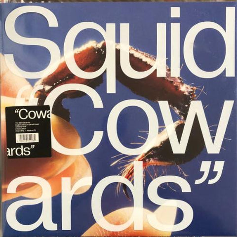 Squid  - Cowards