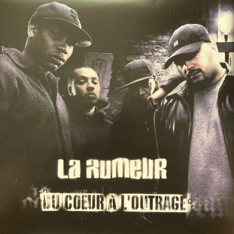 La Rumeur - Du Cœur à l'Outrage