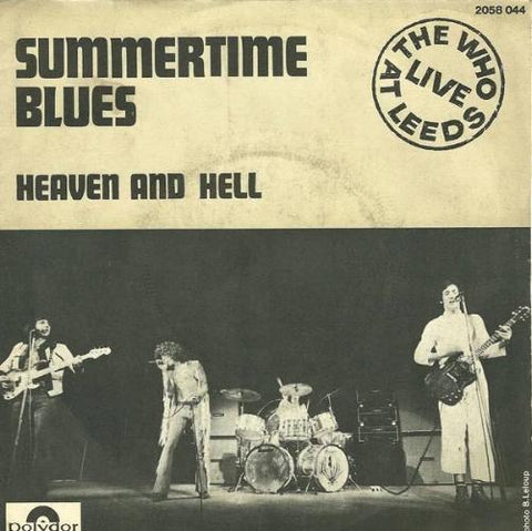 The Who - Summertime Blues/Heaven and Hell