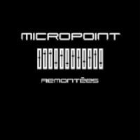 Micropoint - Remontées