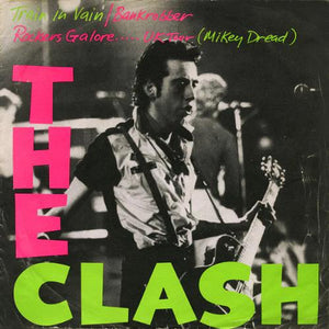 The Clash - Train in Vain/Bankrobber