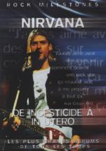 Nirvana - De Incesticide à In Utero
