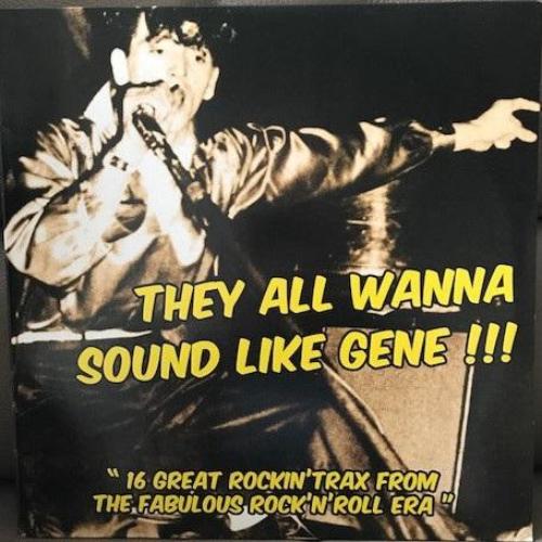 Gene Vincent - They all Wanna Sound Like Gene !!!