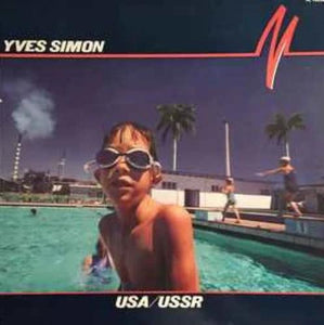 Yves Simon - USA/USSR