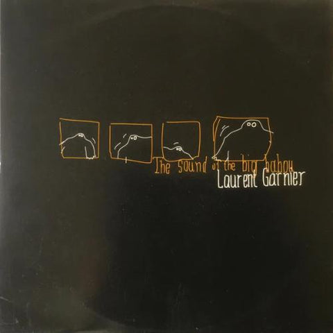 Laurent Garnier - The Sound of the Big Babou
