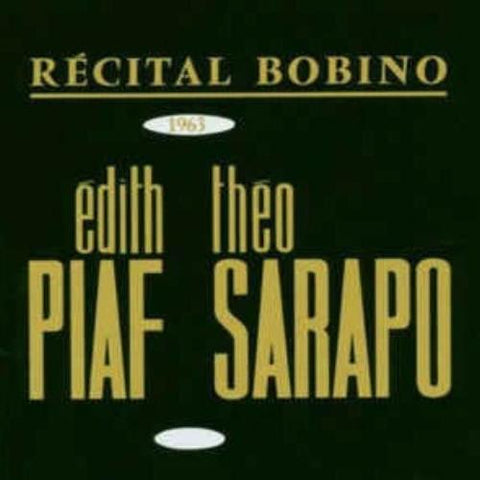Edith Piaf/Théo Sarapo - Récital Bobino 1963