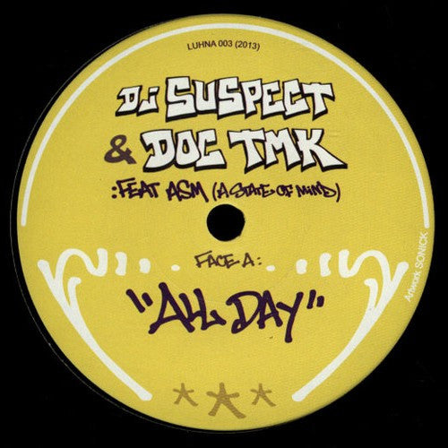 DJ Suspect & Doc TMK - All Day