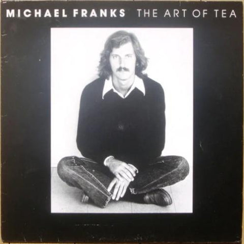Michael Franks - The Art of Tea