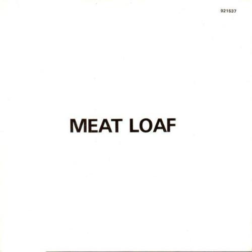 Meat Loaf - I'd Do Anything for Love (But I Won't Do That)