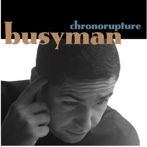 Busyman - Chronorupture
